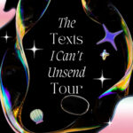 Terrell Brown: The Texts I Can’t Unsend Tour